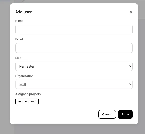 Add user modal with Name, Email, Role, Organization, and Assigned projects fields